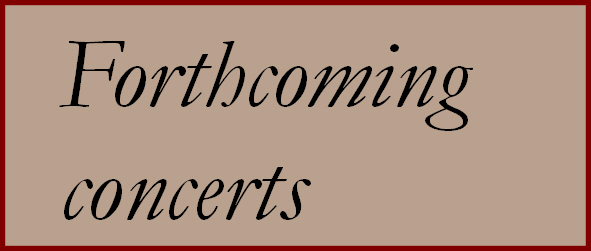 Forthcoming concerts